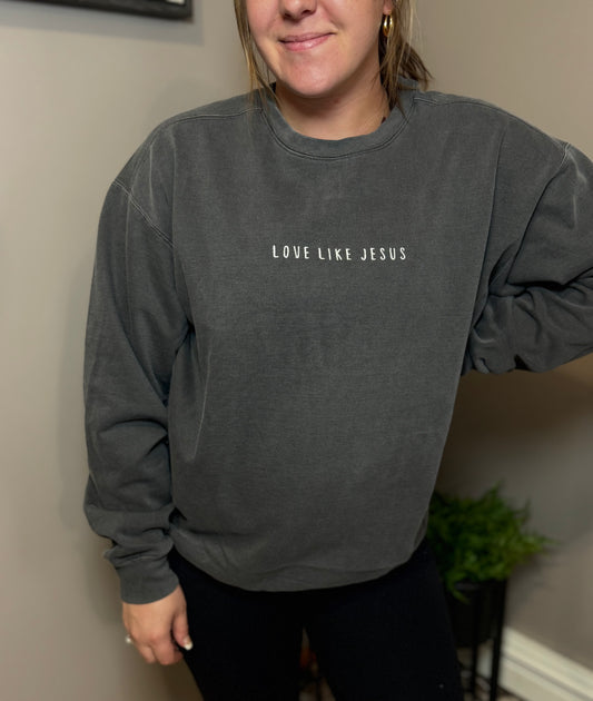"Love Like Jesus" Crewneck